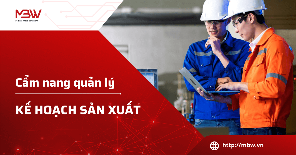 quản lý kế hoạch sản xuất hiệu quả