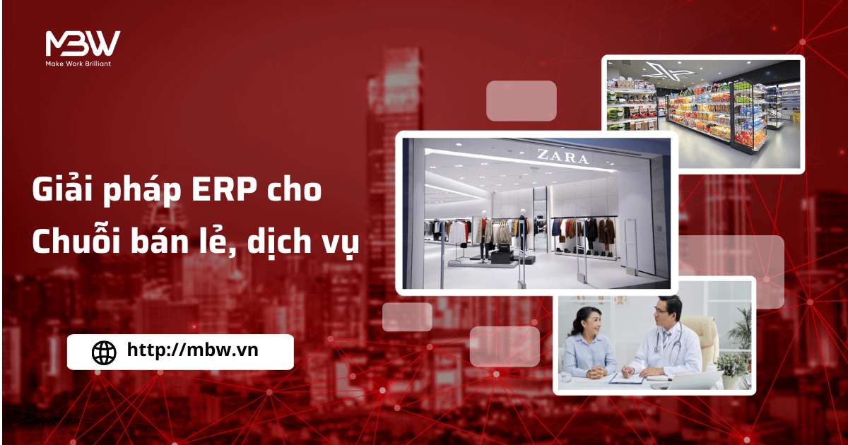 Giải pháp ERP Chuỗi bán lẻ