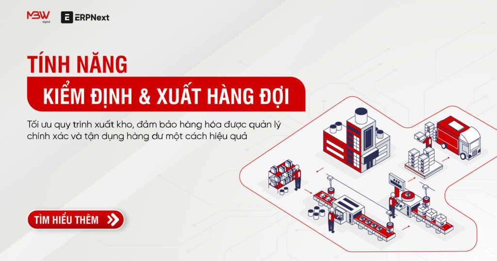Tính năng "Kiểm định và Xuất hàng đợi" trong ERPNext