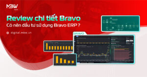 Review chi tiết bravo: Có nên đầu tư sử dụng Bravo ERP?