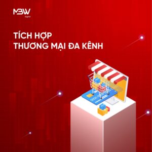 Tích hợp với thương mại đa kênh